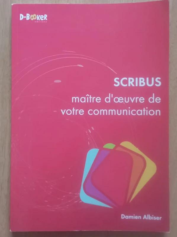 Scribus : livre logiciel pour mise en page