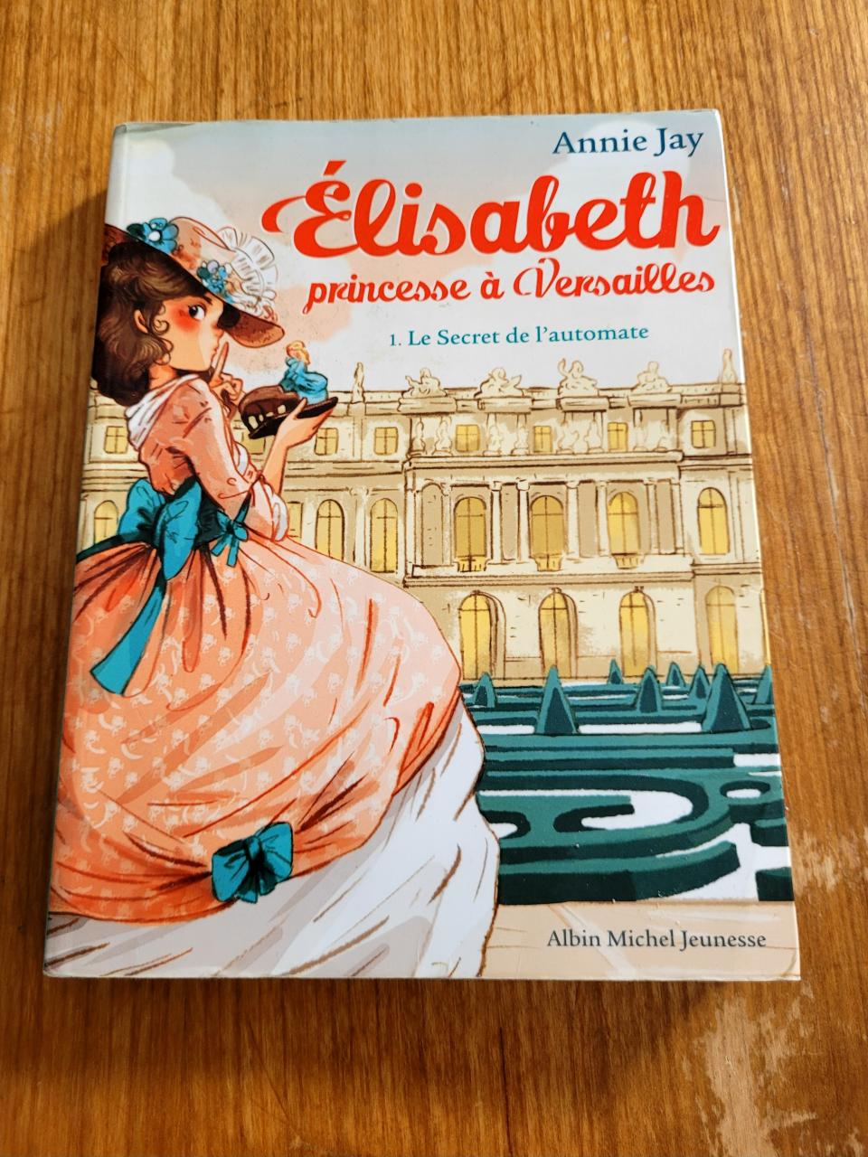 Elisabeth princesse à Versailles