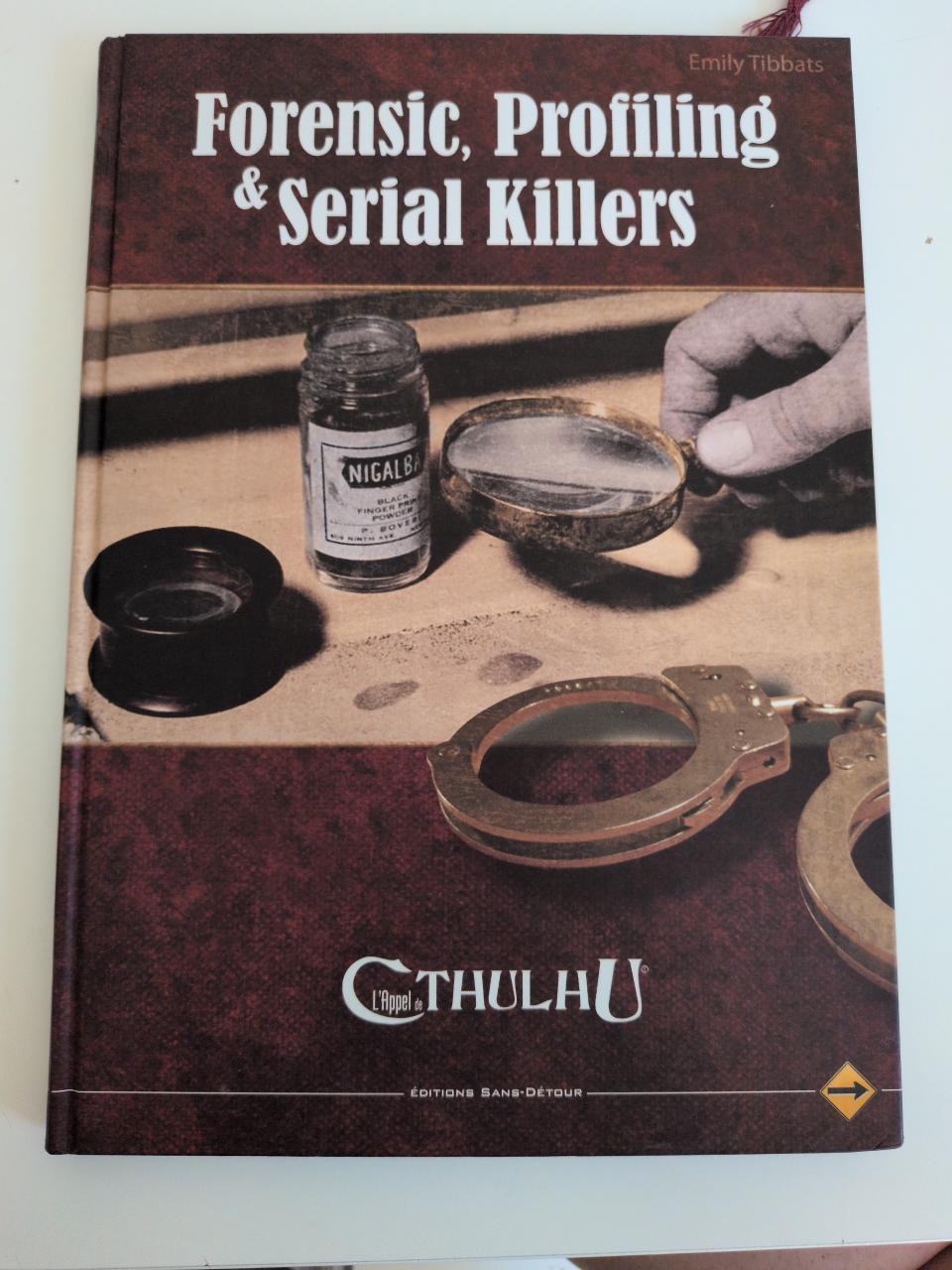 Chtulhu forensic, profiling et serial killers
